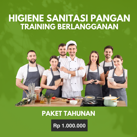 Higiene Sanitasi Pangan Training Berlangganan (Paket Tahunan)